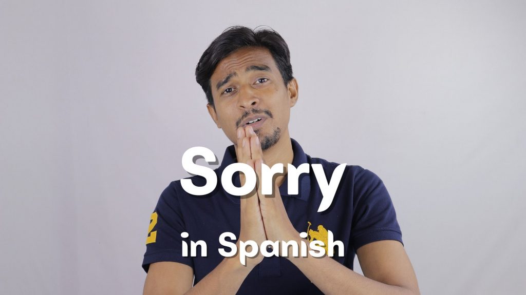 how-do-you-say-sorry-in-spanish-solutionhow