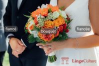 Bouquet, Fiancé, and Fiancée: French words used in English