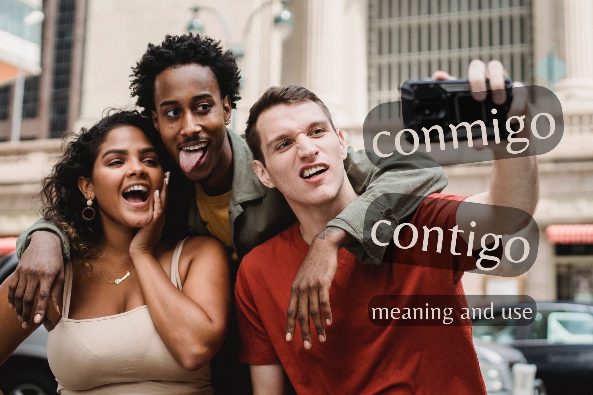 conmigo and contigo meaning and uses