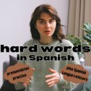 Pronunciation practice: Hard Words in Spanish, with tongue twisters