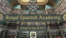 The Royal Spanish Academy: What is the RAE?
