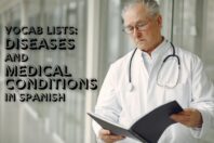 Vocab lists: Diseases and Medical Conditions in Spanish