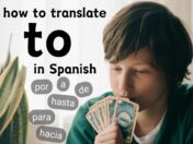 How to translate To in Spanish